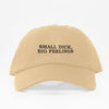 SMALL DICK BIG FEELINGS